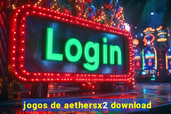 jogos de aethersx2 download